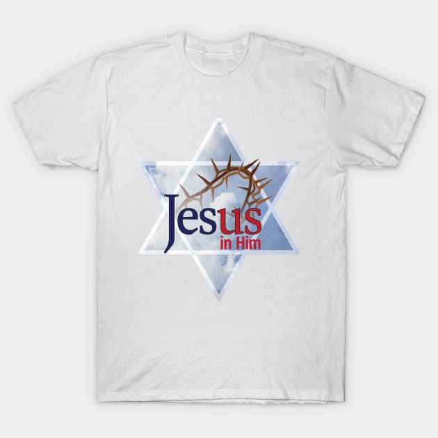 Jesus in Him T-Shirt by Ripples of Time